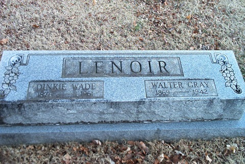 Tombstone - Walter & Dinky Wade LENOIR